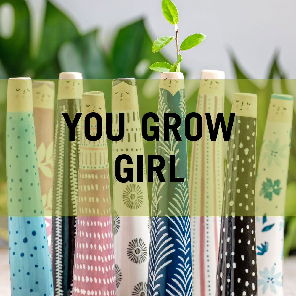 You Grow Girl